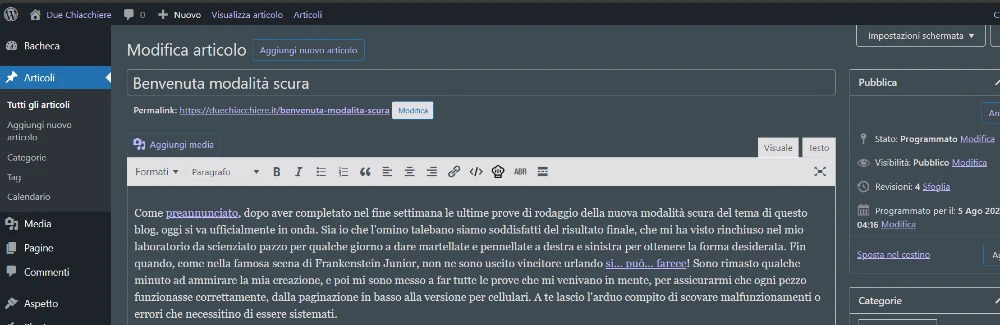 Uno screenshot di come si vede la mia bacheca di WordPress